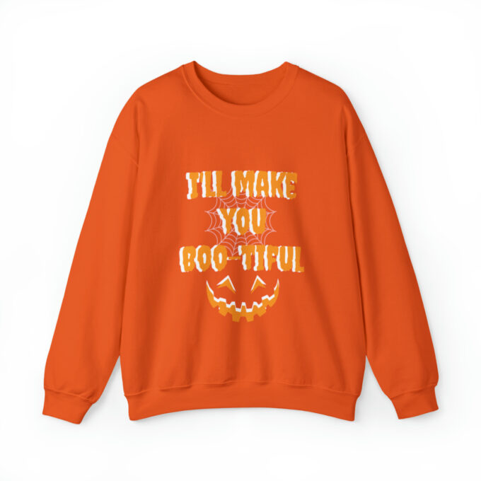 A sweatshirt with an orange background and the words " i 'll thank you boo-tiful ".