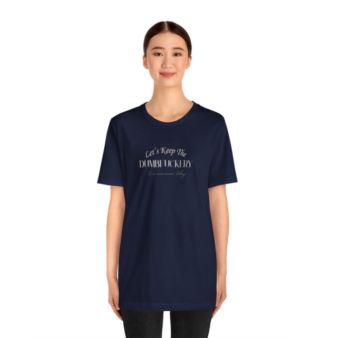 A woman wearing a t-shirt with the words " i am not an official name."